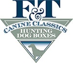 F&T Canine Classics Hunting Dog Boxes